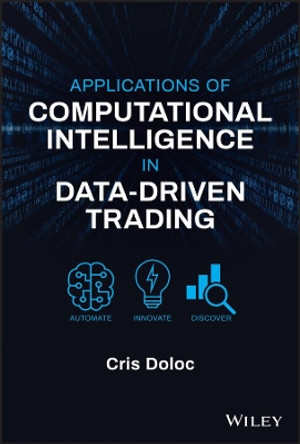 Applications of Computational Intelligence in Data-Driven Trading by Cris Doloc 9781119550501