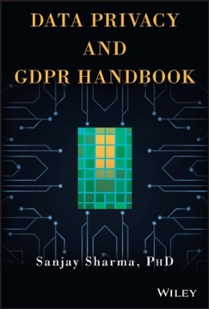 Data Privacy and GDPR Handbook by Sanjay Sharma 9781119594246