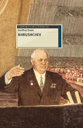 Khrushchev by Geoffrey Swain 9781137335500