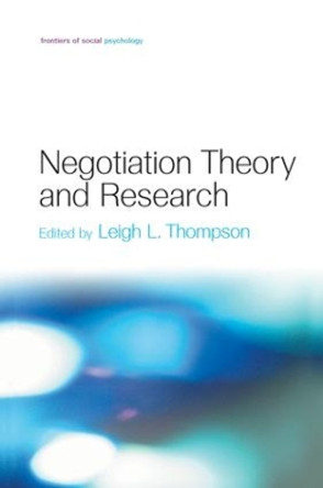Negotiation Theory and Research by Leigh L. Thompson 9781138006089
