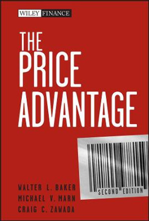 The Price Advantage by Walter L. Baker