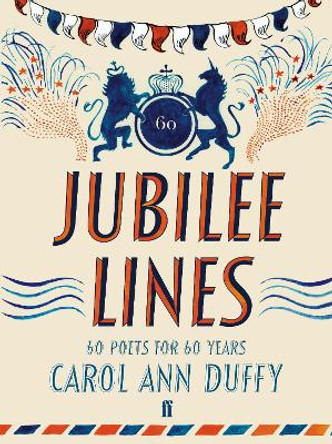 Jubilee Lines by Carol Ann Duffy