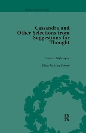 Cassandra and Suggestions for Thought by Florence Nightingale by Florence Nightingale 9781138111233