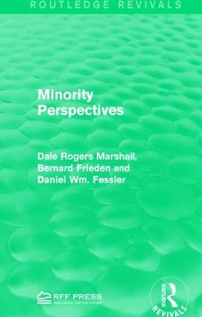 Minority Perspectives by Dale Rogers Marshall 9781138121195