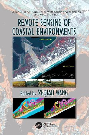 Remote Sensing of Coastal Environments by Yeqiao Wang 9781138116382