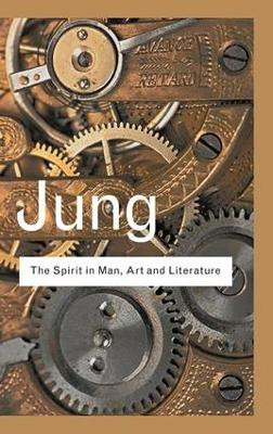 The Spirit in Man, Art and Literature by C. G. Jung 9781138134584