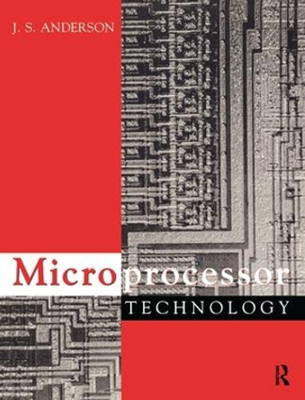 Microprocessor Technology by J S Anderson 9781138145160