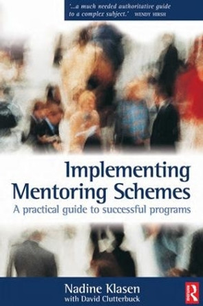 Implementing Mentoring Schemes by Nadine Klasen 9781138146150