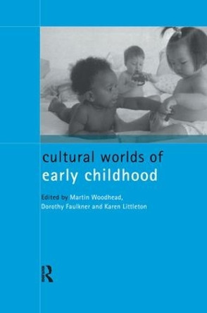 Cultural Worlds of Early Childhood by Dorothy Faulkner 9781138148055