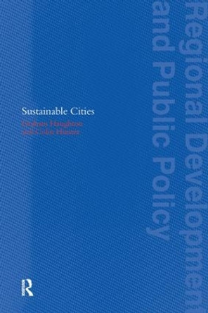 Sustainable Cities by Professor Graham Haughton 9781138152137