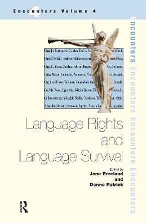 Language Rights and Language Survival by Jane Freeland 9781138153189