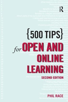 500 Tips for Open and Online Learning by Phil Race 9781138164116