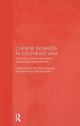 Chinese Business in Southeast Asia by Terence Gomez 9781138164031