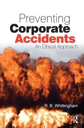 Preventing Corporate Accidents by Robert Whittingham 9781138160446