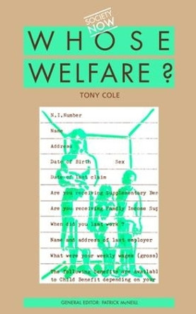 Whose Welfare by Tony Cole 9781138467675