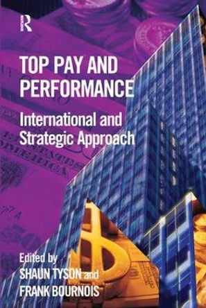 Top Pay and Performance by Shaun Tyson 9781138175938