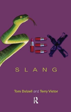 Sex Slang by Tom Dalzell 9781138178229