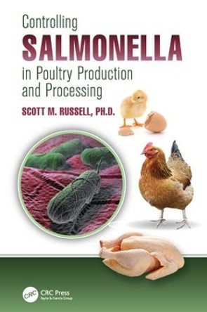Controlling Salmonella in Poultry Production and Processing by Scott M. Russell 9781138199163