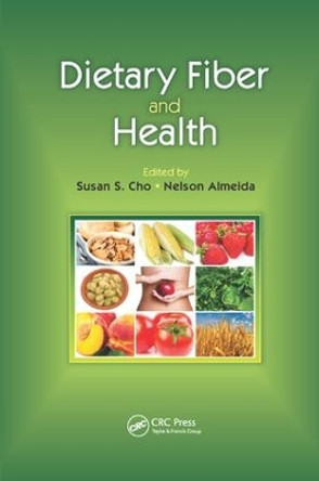 Dietary Fiber and Health by Susan Cho 9781138199798