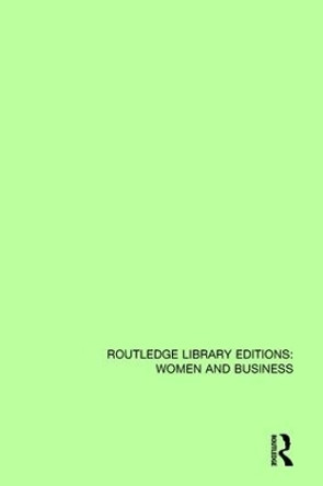 Women, Microenterprise, and the Politics of Self-Help by Cheryl Rodriguez 9781138244375