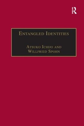 Entangled Identities: Nations and Europe by Willfried Spohn 9781138266759