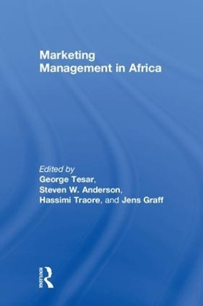 Marketing Management in Africa by George Tesar 9781138714380