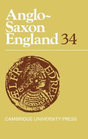 Anglo-Saxon England: Volume 34 by Malcolm Godden