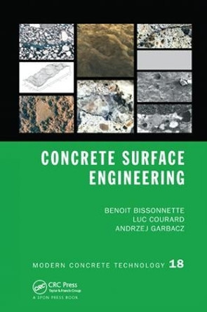 Concrete Surface Engineering by Benoit Bissonnette 9781138748545