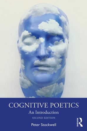 Cognitive Poetics: An Introduction by Peter Stockwell 9781138781368