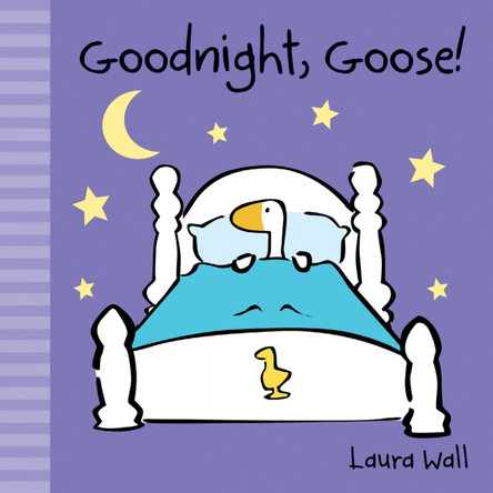 Goodnight, Goose by Laura Wall 9781782700753