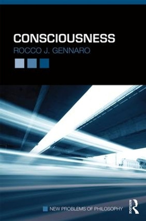 Consciousness by Rocco J. Gennaro 9781138827714