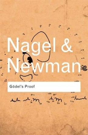 Godel's Proof by Ernest Nagel 9781138834651