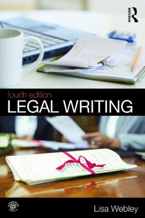 Legal Writing by Lisa Webley 9781138840683
