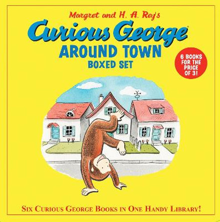 Curious George Around Town Boxed Set (Box of Six Books) by H A Rey