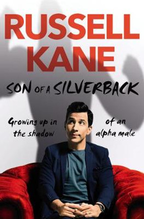 Son of a Silverback by Russell Kane