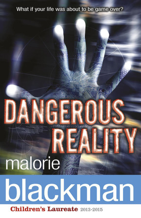 Dangerous Reality by Malorie Blackman