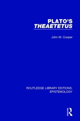 Plato's Theaetetus John M. Cooper 9781138908697