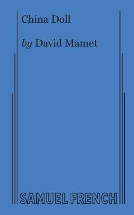 China Doll by David Mamet