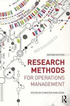 Research Methods for Operations Management by Christer Karlsson 9781138945425