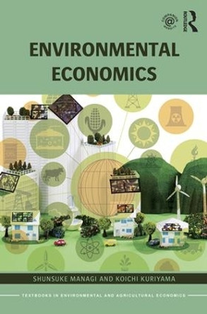 Environmental Economics by Shunsuke Managi 9781138960695