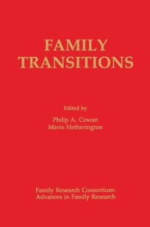 Family Transitions by Philip A. Cowan 9781138969605