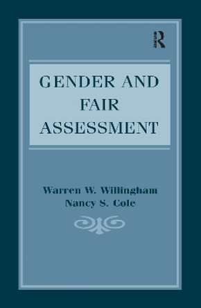 Gender and Fair Assessment by Warren W. Willingham 9781138974944