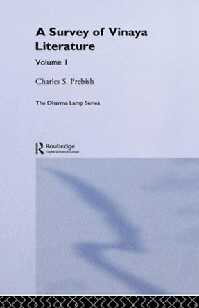 A Survey of Vinaya Literature by Charles S. Prebish 9781138996632