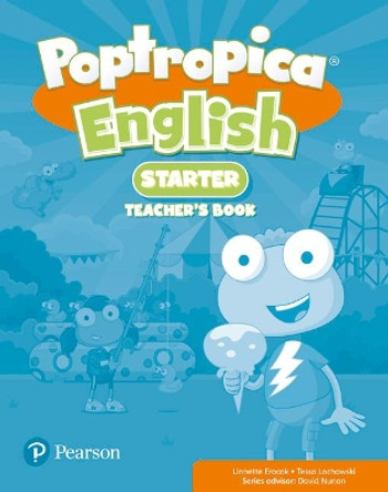 Poptropica English Starter Teacher's Book by Tessa Lochowski 9781292092201