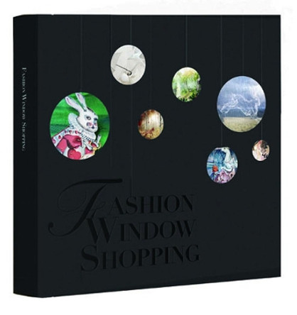 Fashion Window Shopping by David Choi 9781611750447