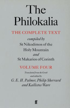 The Philokalia Vol 4 by G. E. H. Palmer