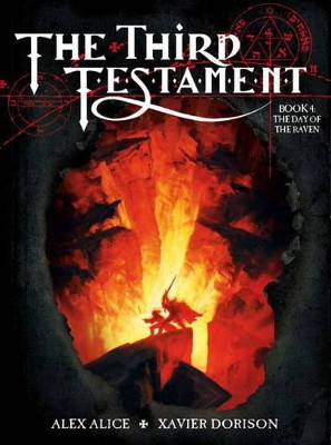 Third Testament, Book 4: The Day of the Raven by Xavier Dorison 9781782760924