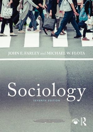 Sociology by John E. Farley 9781138694682