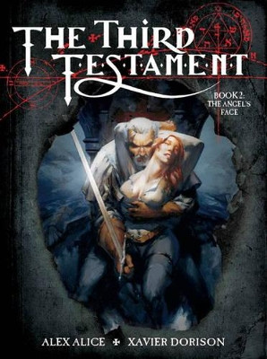 The Third Testament: Book 2: The Angel's Face by Xavier Dorison 9781782760900