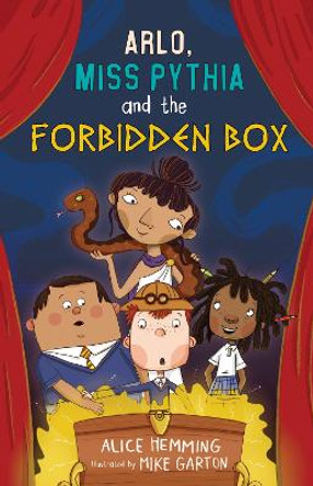 Arlo, Miss Pythia and the Forbidden Box by Alice Hemming